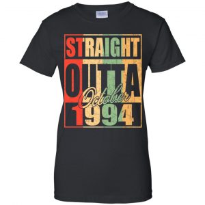 Vintage Straight Outta October 1994 Birthday T-Shirts, Hoodie, Tank 22