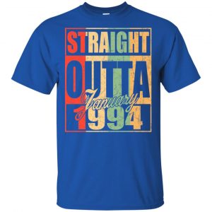 Vintage Straight Outta January 1994 Birthday T-Shirts, Hoodie, Tank 16