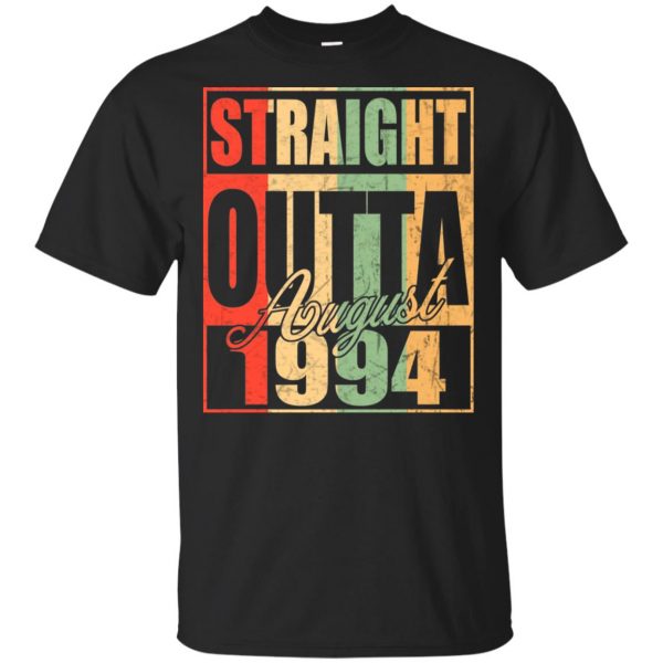 Vintage Straight Outta August 1994 Birthday T-Shirts, Hoodie, Tank 3