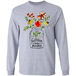 Happiness Is Being A Mimi Flower T-Shirts, Hoodie, Tank 17 Happiness Is Being A Mimi Flower T-Shirts, Hoodie, Tank 17