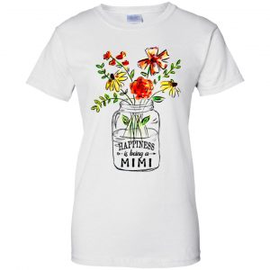 Happiness Is Being A Mimi Flower T-Shirts, Hoodie, Tank 24 Happiness Is Being A Mimi Flower T-Shirts, Hoodie, Tank 24