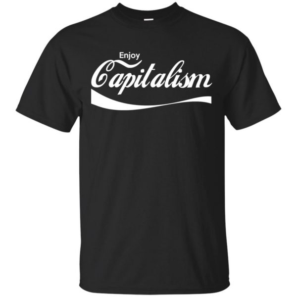 Enjoy Capitalism T-Shirts, Hoodie, Tank 3
