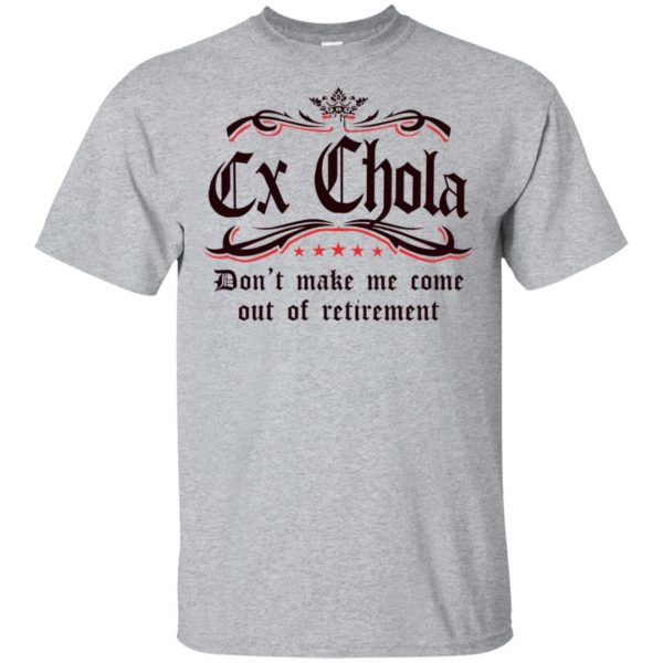 Ex Chola T-Shirts, Hoodie, Tank 3