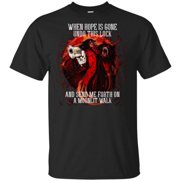 When Hope Is Gone Undo This Lock And Send Me Forth On A Moonlit Walk – Alucard T-Shirts, Hoodie, Tank 3
