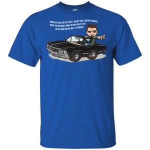 Supernatural: Rising Up Back On The Street Did My Time Took My Chances T-Shirts, Hoodie, Tank 15