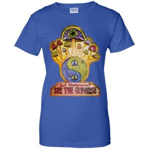 Hippie Eat Mushrooms See The Universe T-Shirts, Hoodie, Tank 24