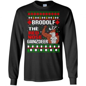 Brodolf The Red Nose Gainzdeer Christmas Sweater, T-Shirts, Hoodie 18
