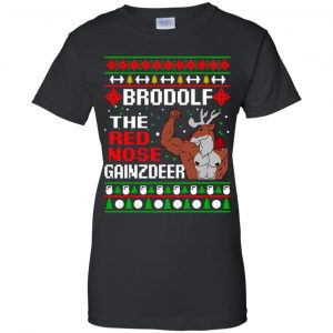 Brodolf The Red Nose Gainzdeer Christmas Sweater, T-Shirts, Hoodie 24