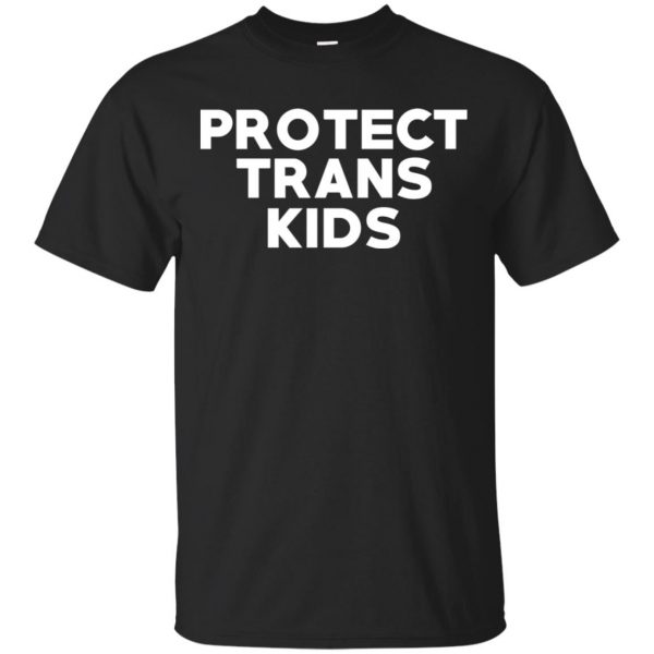 Protect Trans Kids T-Shirts, Hoodie, Tank 3