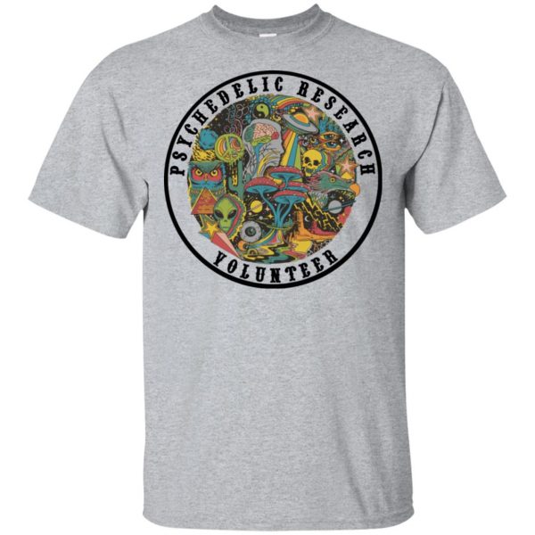 Psychedelic Research Volunteer T-Shirts, Hoodie, Tank 3