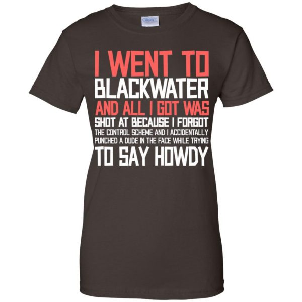 I Went To Blackwater T-Shirts, Hoodie, Tank Apparel 12