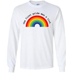 LGBT: The First Pride Was A Riot T-Shirts, Hoodie, Tank 18