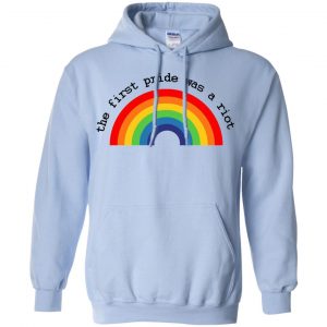 LGBT: The First Pride Was A Riot T-Shirts, Hoodie, Tank 22