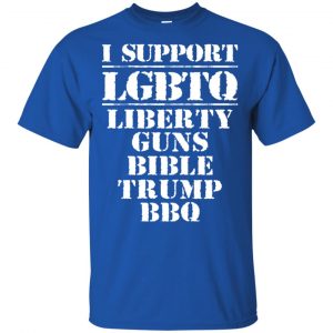 I Support LGBTQ Liberty Guns Bible Trump BBQ T-Shirts, Hoodie, Tank 8