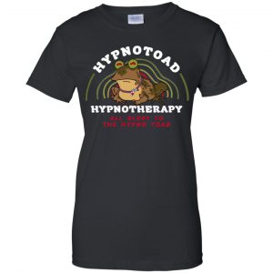 Hypnotoad Hypnotherapy All Glory To The HypnoToad T-Shirts, Hoodie, Tank 22