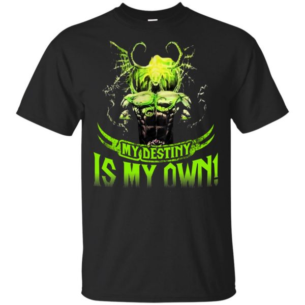 My Destiny Is My Own T-Shirts, Hoodie, Tank 3