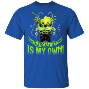My Destiny Is My Own T-Shirts, Hoodie, Tank 16