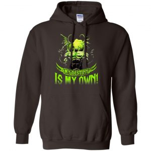 My Destiny Is My Own T-Shirts, Hoodie, Tank 20