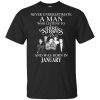 A Man Who Listens To Dire Straits And Was Born In January T-Shirts, Hoodie, Tank 2