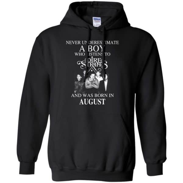 A Boy Who Listens To Dire Straits And Was Born In August T-Shirts, Hoodie, Tank 9