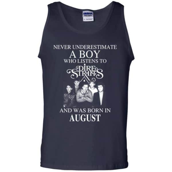 A Boy Who Listens To Dire Straits And Was Born In August T-Shirts, Hoodie, Tank 14