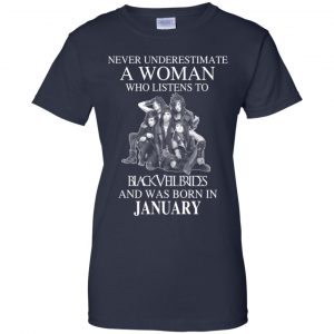 A Woman Who Listens To Black Veil Brides And Was Born In January T-Shirts, Hoodie, Tank 24