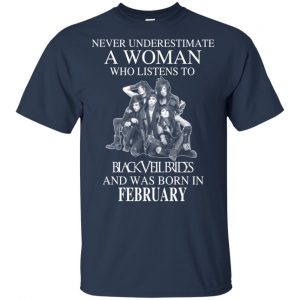 A Woman Who Listens To Black Veil Brides And Was Born In February T-Shirts, Hoodie, Tank 17