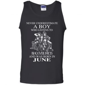 A Boy Who Listens To Black Veil Brides And Was Born In June T-Shirts, Hoodie, Tank 24