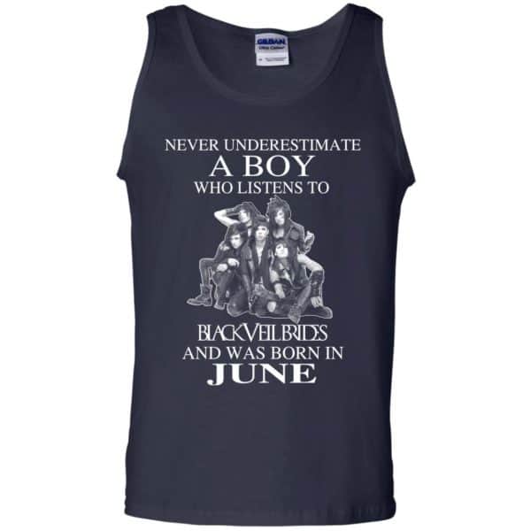 A Boy Who Listens To Black Veil Brides And Was Born In June T-Shirts, Hoodie, Tank 14