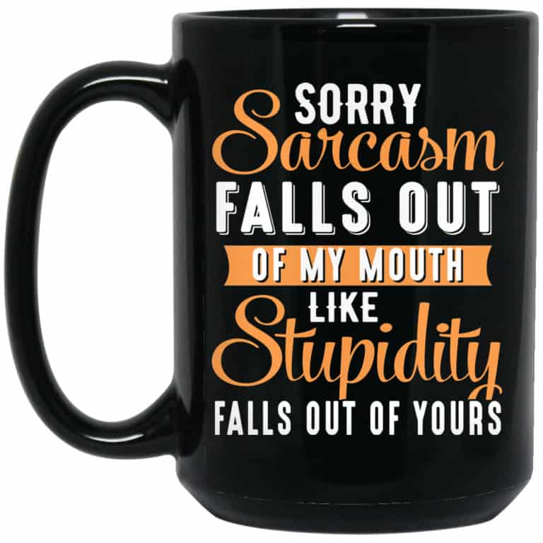 Sorry Sarcasm Cascate fuori Da My Bocca Sottobicchiere Set Di 4