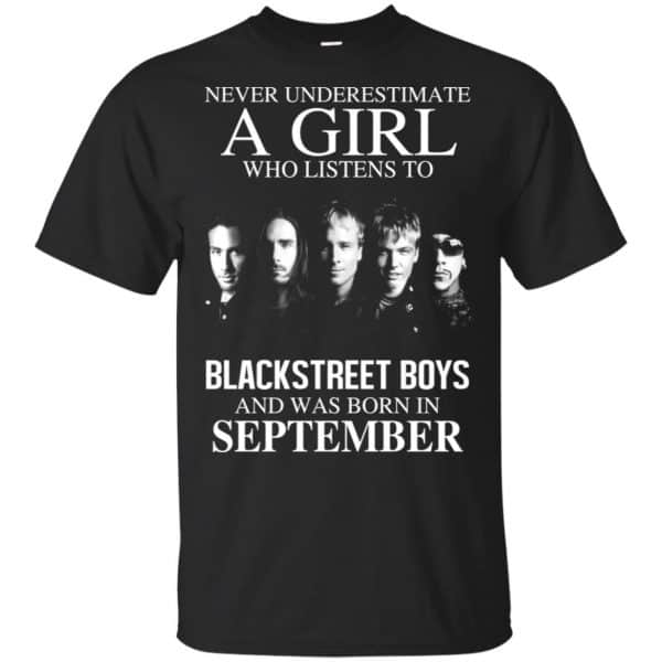 A Girl Who Listens To Backstreet Boys And Was Born In September T-Shirts, Hoodie, Tank 3