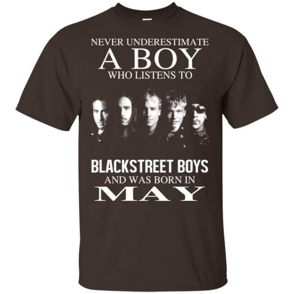 A Boy Who Listens To Backstreet Boys And Was Born In May T-Shirts, Hoodie, Tank 6