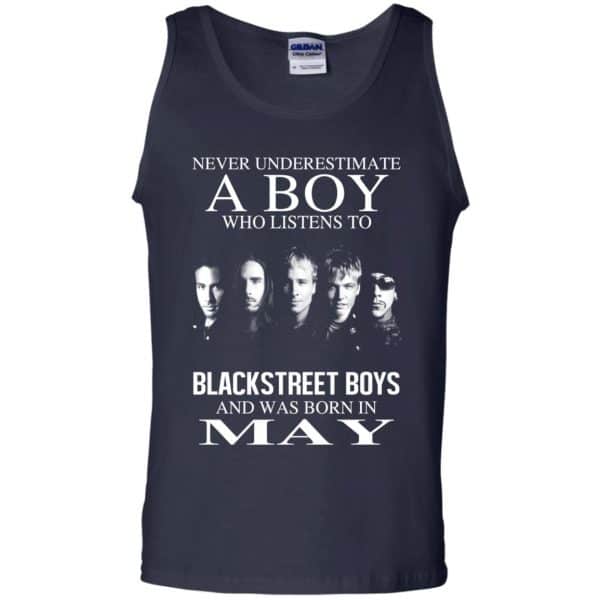A Boy Who Listens To Backstreet Boys And Was Born In May T-Shirts, Hoodie, Tank 14