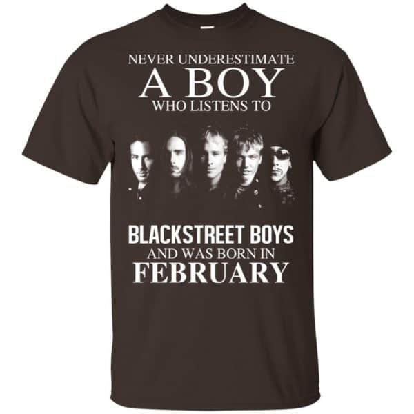 A Boy Who Listens To Backstreet Boys And Was Born In February T-Shirts, Hoodie, Tank 6