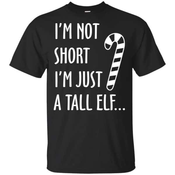Elf: I'm Not Shot I'm Just A Tall Elf T-Shirts, Hoodie, Tank 3