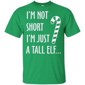 Elf: I'm Not Shot I'm Just A Tall Elf T-Shirts, Hoodie, Tank 17
