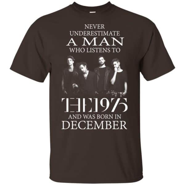 A Man Who Listens To The 1975 And Was Born In December T-Shirts, Hoodie, Tank 6