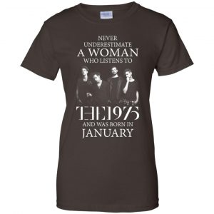 A Woman Who Listens To The 1975 And Was Born In January T-Shirts, Hoodie, Tank 23