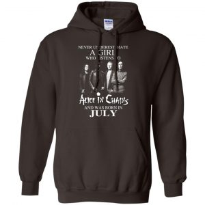 A Girl Who Listens To Alice In Chains And Was Born In July T-Shirts, Hoodie, Tank 20