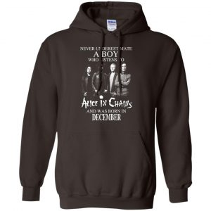 A Boy Who Listens To Alice In Chains And Was Born In December T-Shirts, Hoodie, Tank 22