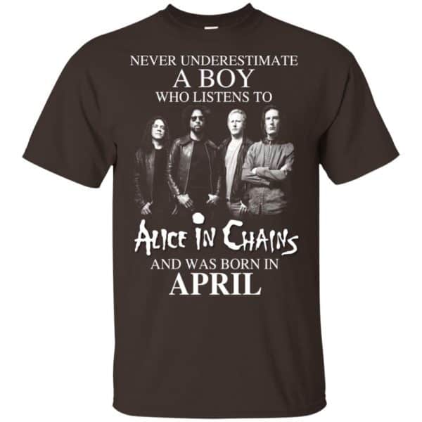 A Boy Who Listens To Alice In Chains And Was Born In April T-Shirts, Hoodie, Tank 5