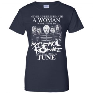 A Woman Who Listens To My Chemical Romance And Was Born In June T-Shirts, Hoodie, Tank 24 A Woman Who Listens To My Chemical Romance And Was Born In June T-Shirts, Hoodie, Tank 24