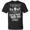 A Woman Who Listens To My Chemical Romance And Was Born In April T-Shirts, Hoodie, Tank 2