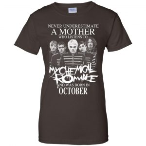 A Mother Who Listens To My Chemical Romance And Was Born In October T-Shirts, Hoodie, Tank 23