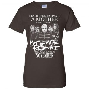 A Mother Who Listens To My Chemical Romance And Was Born In November T-Shirts, Hoodie, Tank 23 A Mother Who Listens To My Chemical Romance And Was Born In November T-Shirts, Hoodie, Tank 23