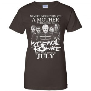 A Mother Who Listens To My Chemical Romance And Was Born In July T-Shirts, Hoodie, Tank 23 A Mother Who Listens To My Chemical Romance And Was Born In July T-Shirts, Hoodie, Tank 23