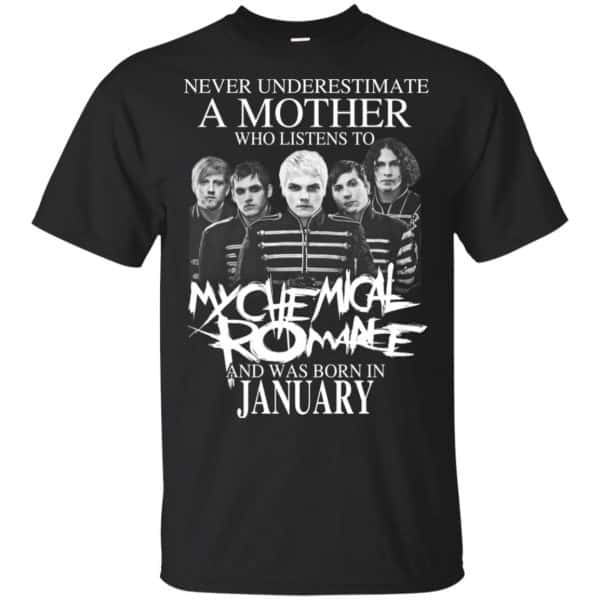A Mother Who Listens To My Chemical Romance And Was Born In January T-Shirts, Hoodie, Tank 3