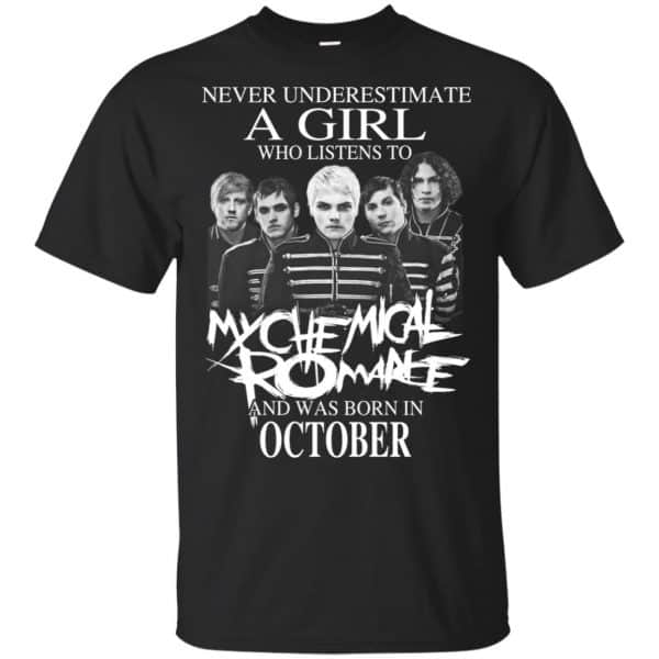 A Girl Who Listens To My Chemical Romance And Was Born In October T-Shirts, Hoodie, Tank 3