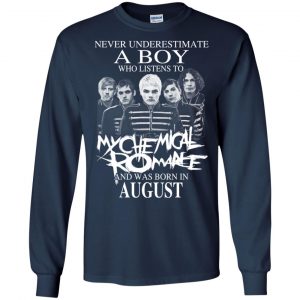 A Boy Who Listens To My Chemical Romance And Was Born In August T-Shirts, Hoodie, Tank 19 A Boy Who Listens To My Chemical Romance And Was Born In August T-Shirts, Hoodie, Tank 19