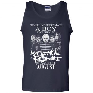 A Boy Who Listens To My Chemical Romance And Was Born In August T-Shirts, Hoodie, Tank 25 A Boy Who Listens To My Chemical Romance And Was Born In August T-Shirts, Hoodie, Tank 25
